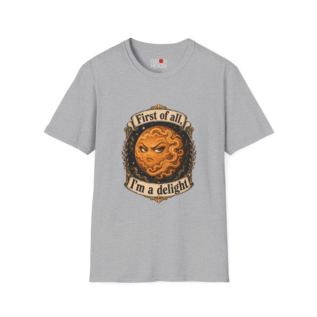 I'm a Delight Unisex T-Shirt