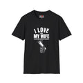 I love when my wife buys me another Unisex T-Shirt