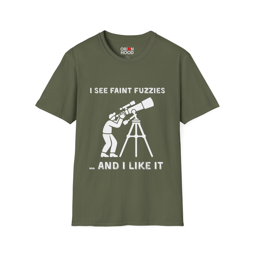 I See Faint Fuzzies Unisex T-Shirt