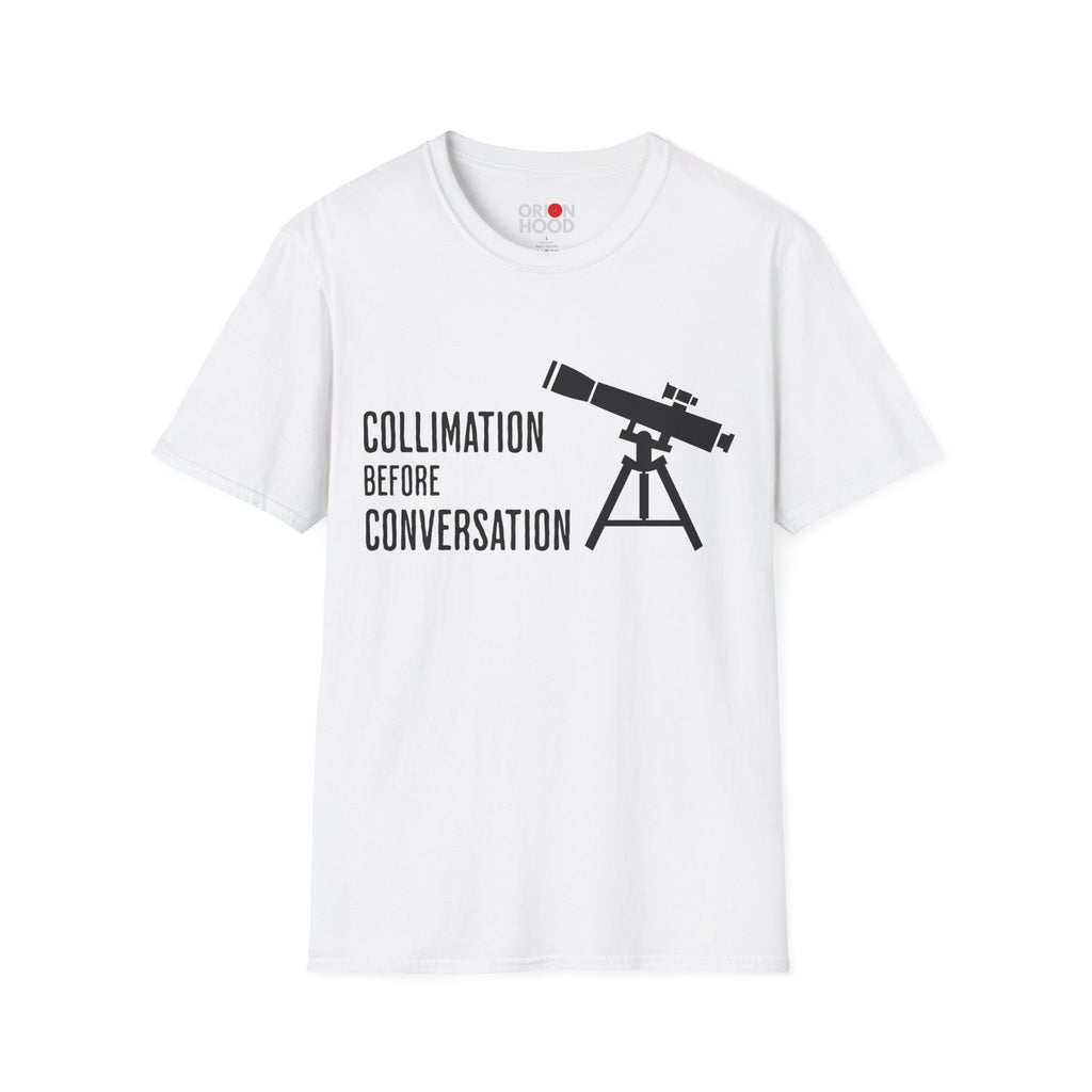 Collimation Before Conversation Unisex T-Shirt