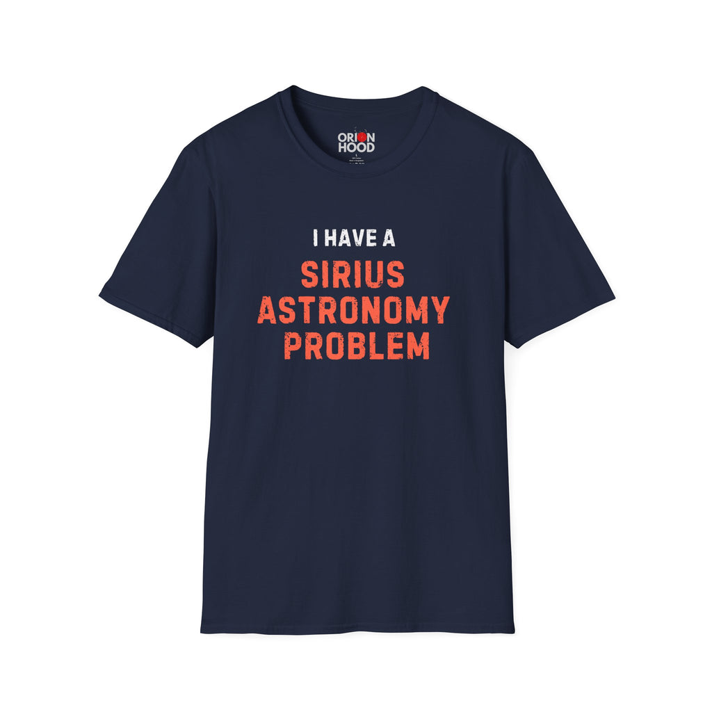 Sirius Astronomy Problem Unisex T-Shirt