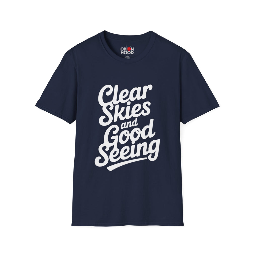 Clear Skies and Good Seeing Unisex T-Shirt