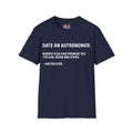 Date an Astronomer Unisex T-Shirt