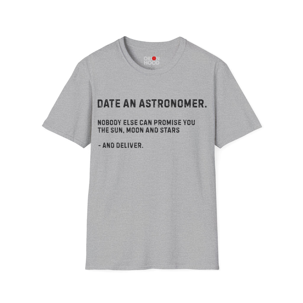 Date an Astronomer Unisex T-Shirt