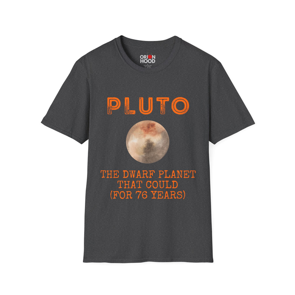 Pluto, The Dwarf that Could Unisex T-Shirt