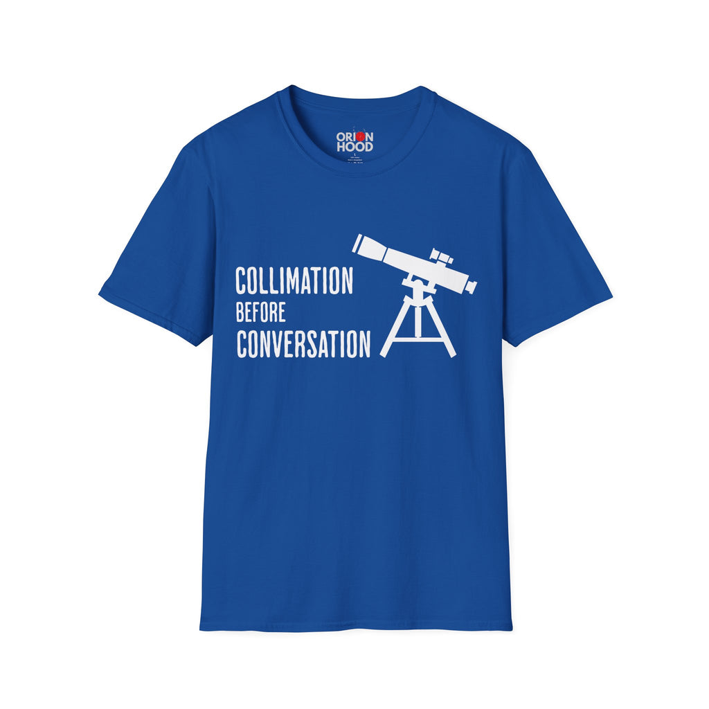 Collimation Before Conversation Unisex T-Shirt