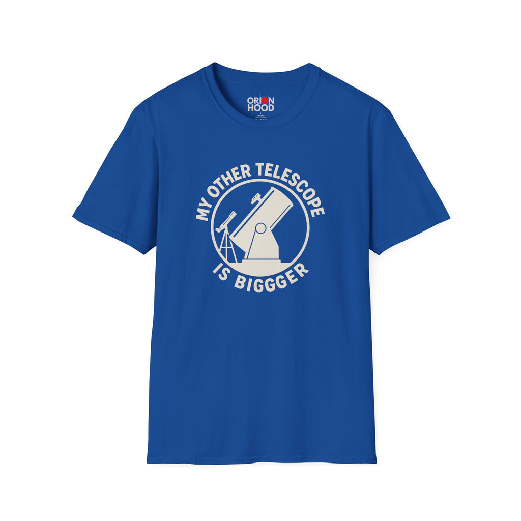 My Other Telescope is Bigger Unisex T-Shirt
