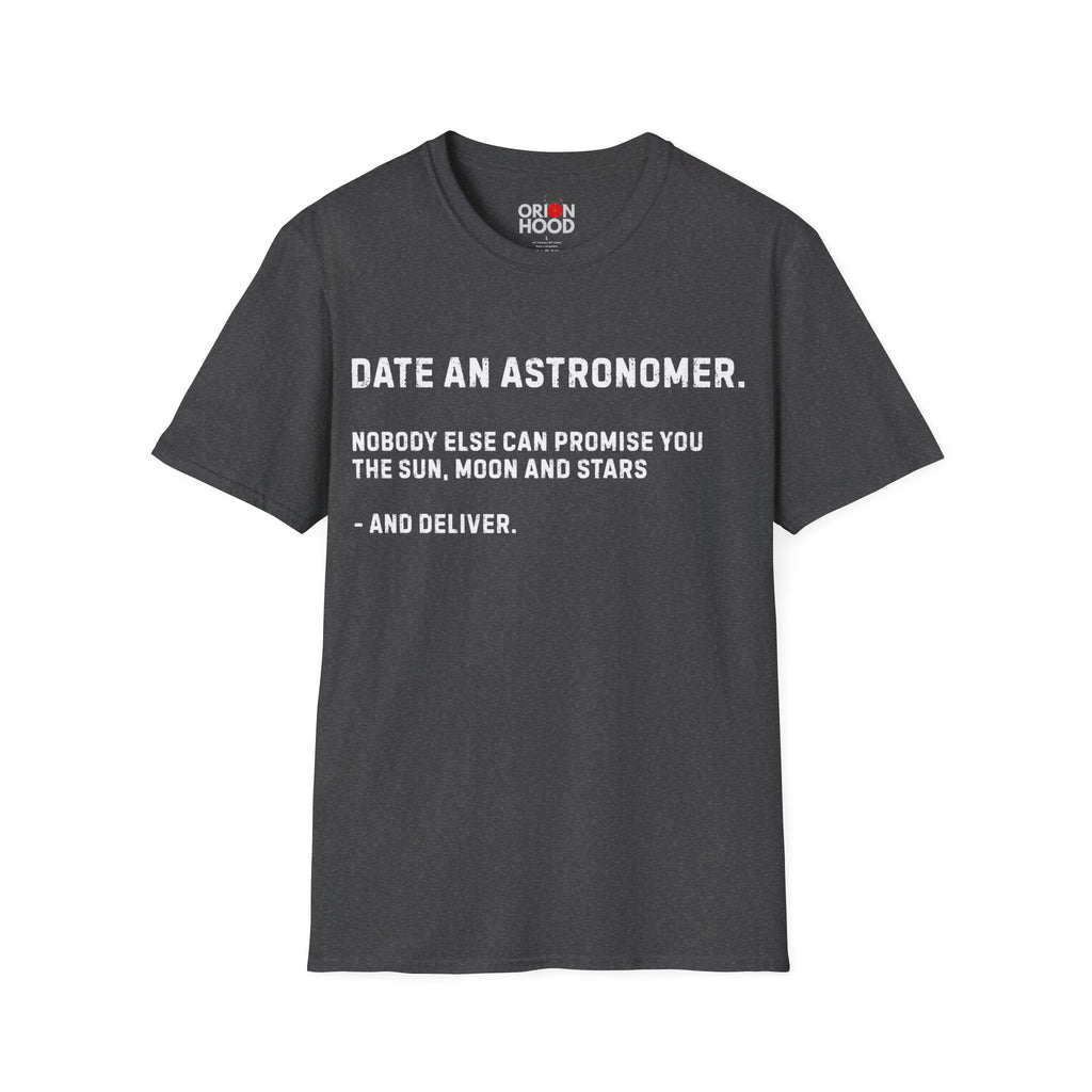 Date an Astronomer Unisex T-Shirt