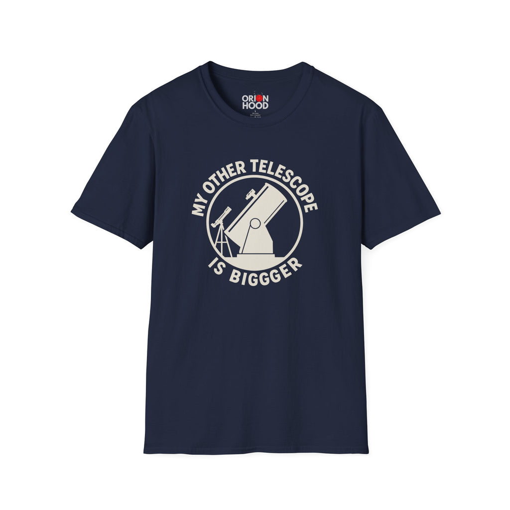 My Other Telescope is Bigger Unisex T-Shirt