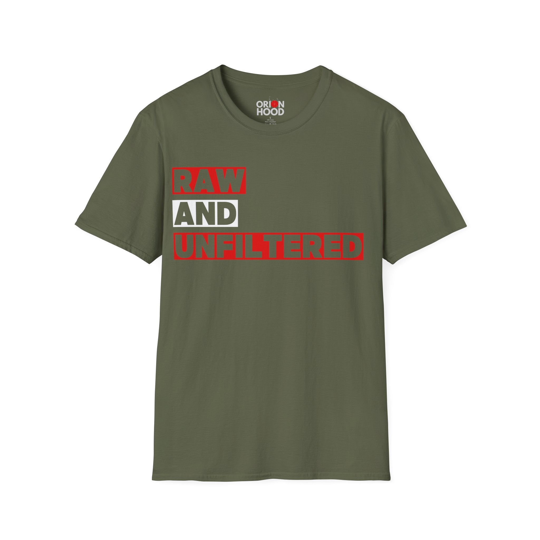 RAW & Unfiltered Unisex T-Shirt