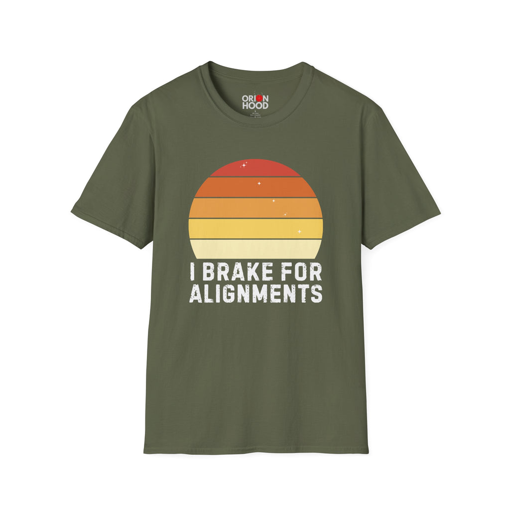 I Brake for Alignments Unisex T-Shirt