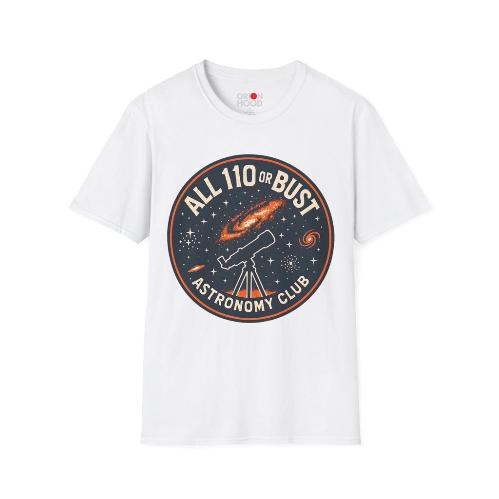 All 110 or Bust Astronomy Club Unisex T-Shirt