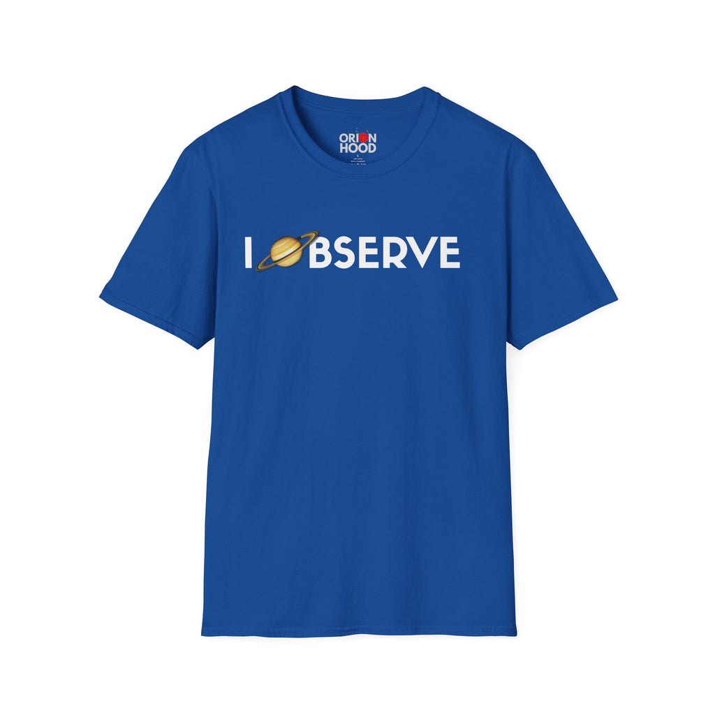 I Observe - Saturn Unisex T-Shirt