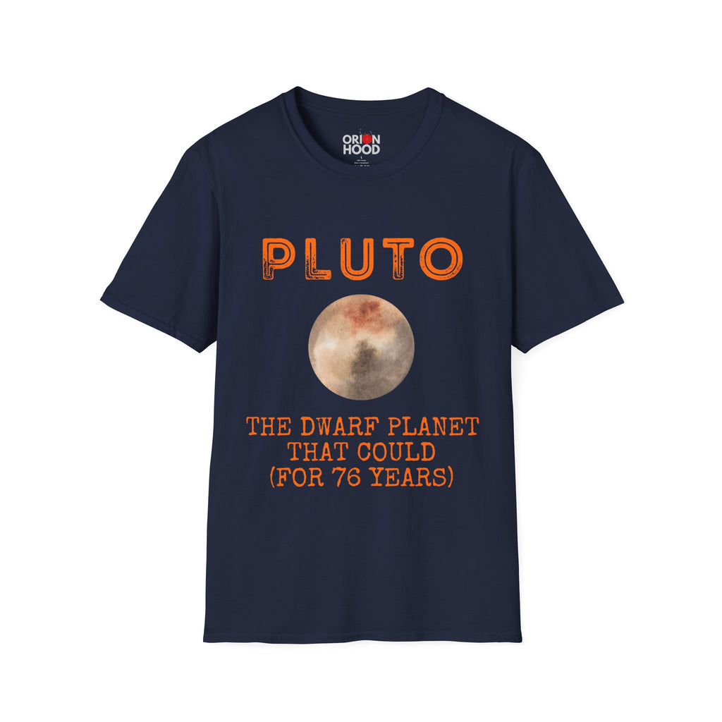 Pluto, The Dwarf that Could Unisex T-Shirt