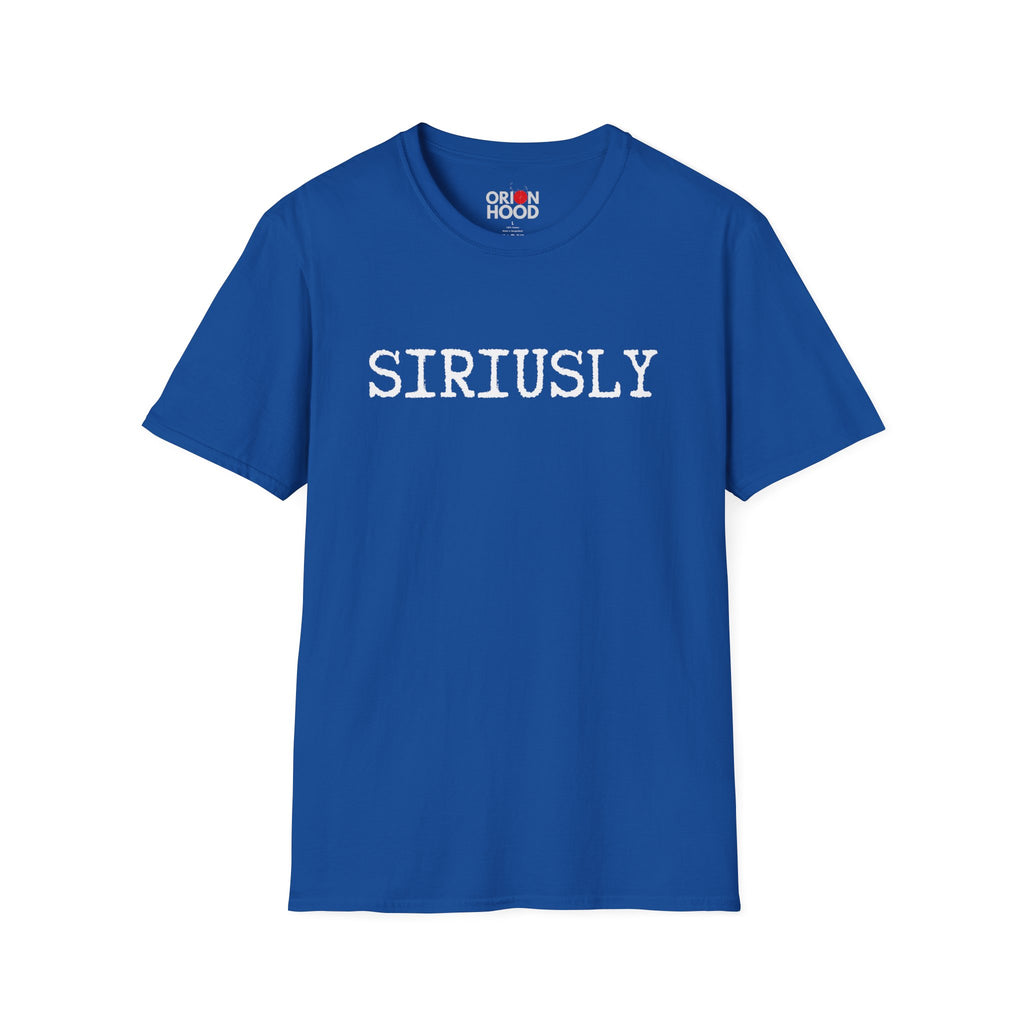 Siriusly Unisex T-Shirt