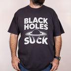 Worn: Black Holes Suck II printed on a Comfort Colors 1717 tee