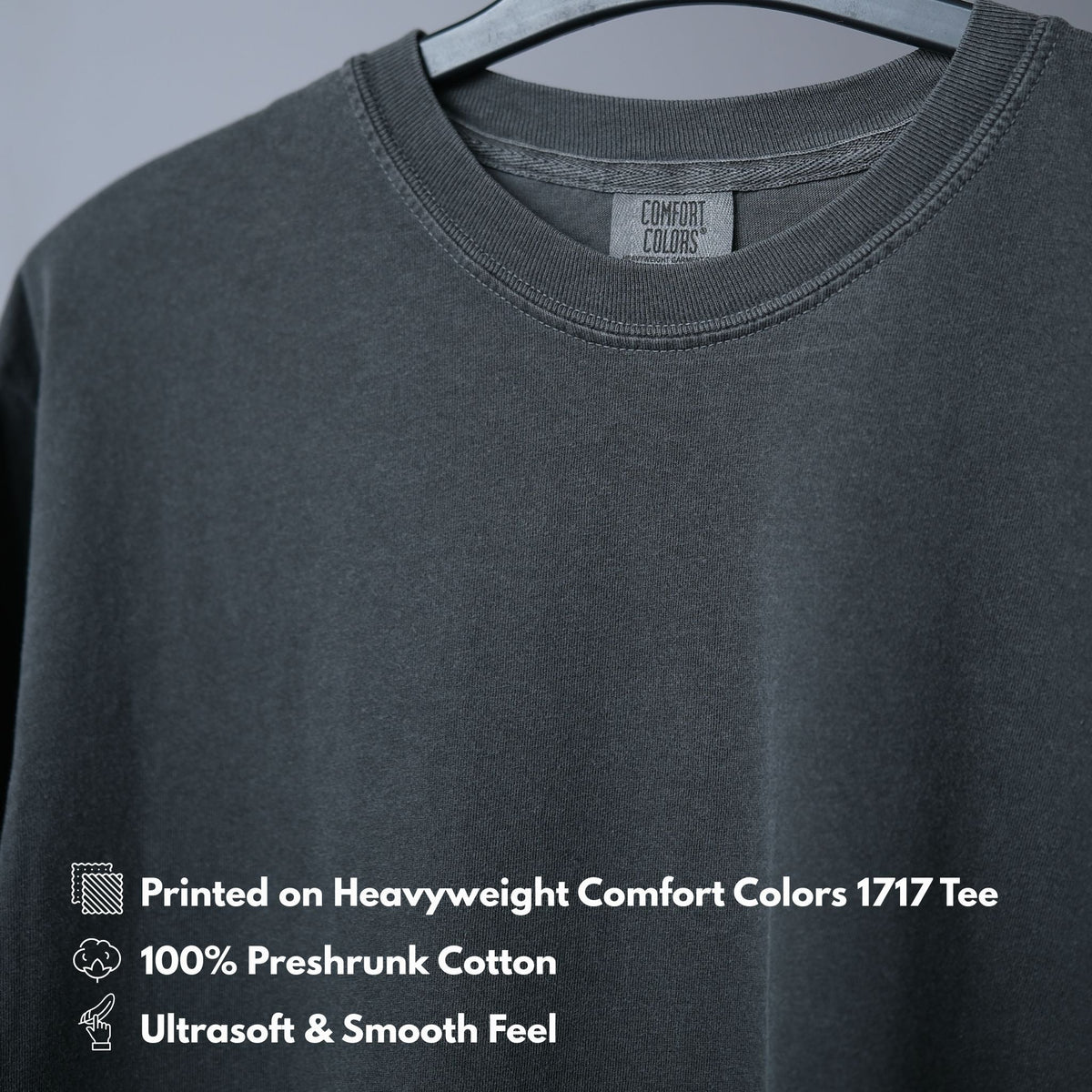 Comfort Colors 1717 heavyweight tee on a hanger, 100% preshrunk cotton with an ultrasoft smooth feel